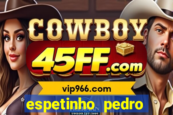 espetinho pedro lessa santos